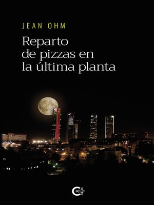 cover image of Reparto de pizzas en la última planta